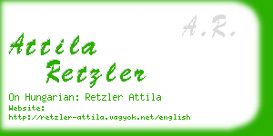 attila retzler business card